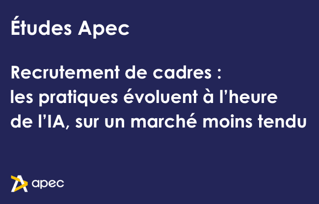 Recrutement de cadres : les pratiques évoluent à l’heure de l’IA